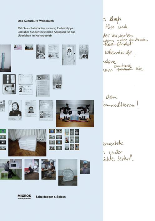 Actual product image The Kulturbüro White Paper (German, Maria, Hedy/Hug, Cathérine/Sterzinger, Ivan/Larsson, Graber, 2010)