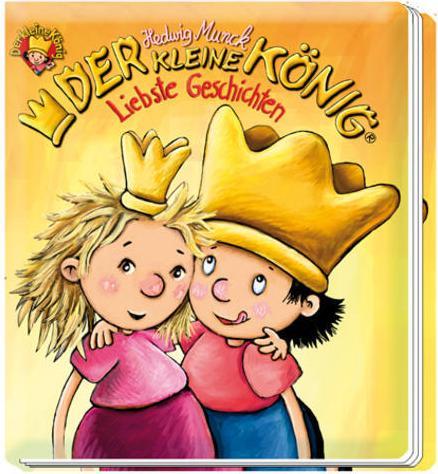 Produktbild Geschichtenbuch Der kleine König (Deutsch, Hedwig Munck, 2012)
