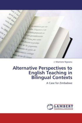 Actual product image Alternative Perspectives to English Teaching in Bilingual Contexts (German, J. Marriote Ngwaru, 2011)