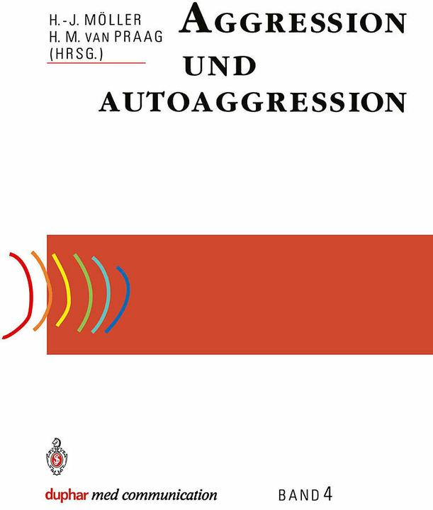 Image du produit Aggression und Autoaggression (Allemand, Hans-Jürgen Möller, Herman M.van Praag, 1992)