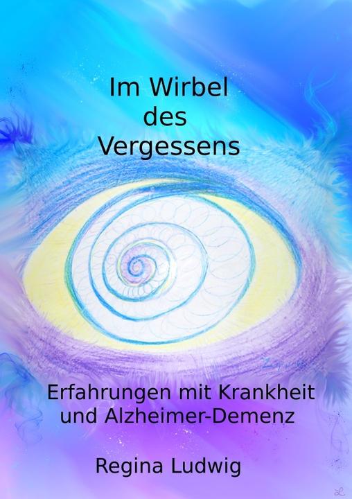 Produktbild Im Wirbel des Vergessens (Regina Ludwig, 2017)