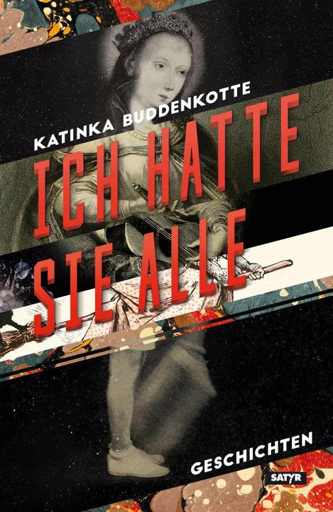 Actual product image Ich hatte sie alle (German, Katinka Buddenkotte, 2018)