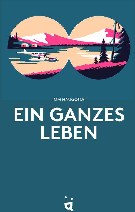 Produktbild Helvetiq Ein ganzes Leben (Deutsch, Tom Haugomat, 2024)