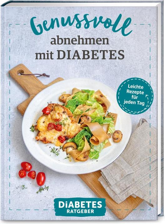 Produktbild Diabetes Ratgeber: Genussvoll abnehmen mit Diabetes (Deutsch, Anne-Bärbel Köhle, 2021)