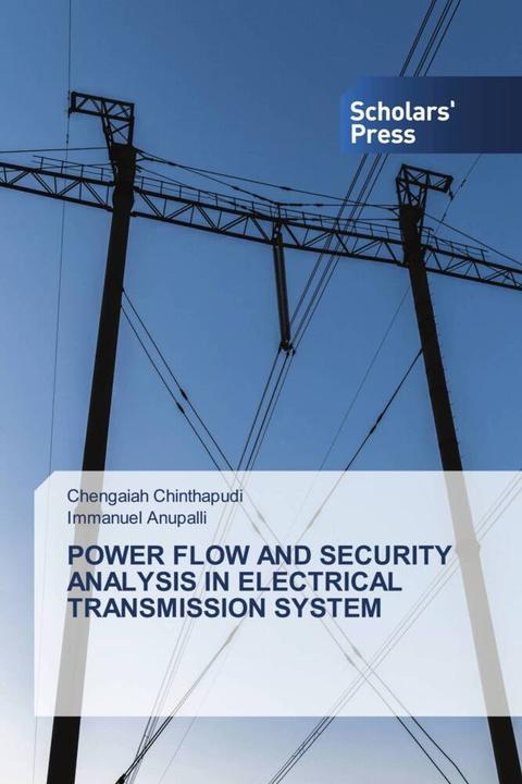 Image du produit Power Flow And Security Analysis In Electrical Transmission System (Allemand, Immanuel Anupalli, Chengaiah Chinthapudi, 2024)