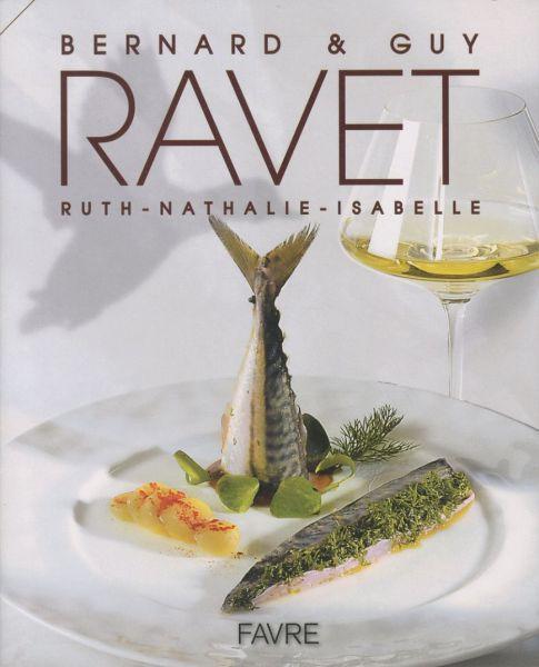 Immagine prodotto Bernard et Guy Ravet. Ruth, Isabelle, Nathalie (Francese, Logoz Michel, Ravet Bernard, 2010)