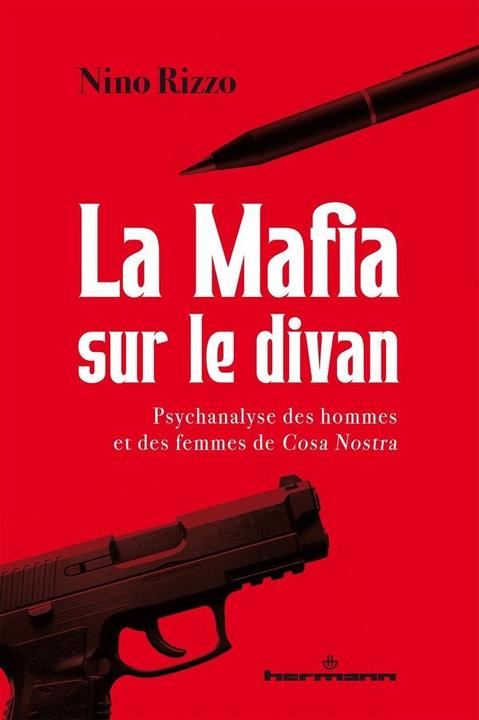 La mafia sur le divan (Französisch, Rizzo Nino, 2025)