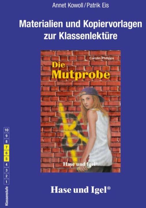 Produktbild Die Mutprobe. Begleitmaterial (Deutsch, Patrick Eis, Annet Kowoll, 2024)