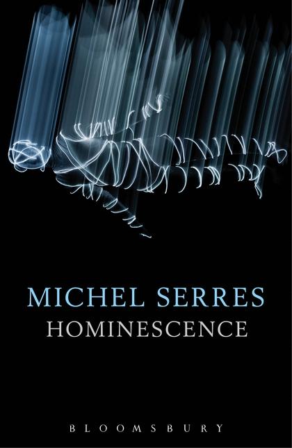 Actual product image Hominescence (English, Michel Serres, Randolph Burks, 2019)