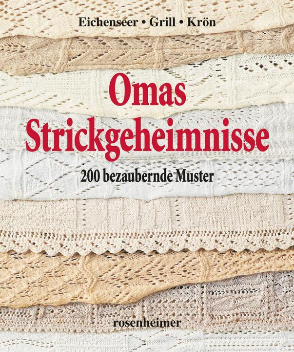 Actual product image Omas Strickgeheimnisse (German, Erika Eichenseer, Erika Grill, Betta Krön, 2014)