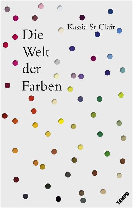 Produktbild Die Welt der Farben (Deutsch, Kassia St Clair, 2017)