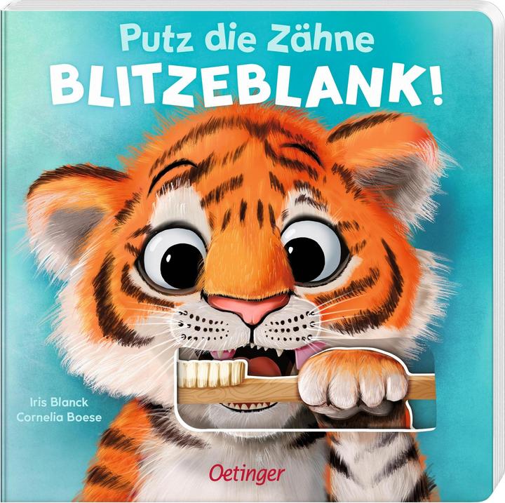 Actual product image Putz die Zähne blitzeblank! (German, Cornelia Boese, Iris blanck, 2023)