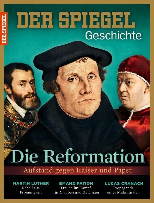 Produktbild Die Reformation (Deutsch, SPIEGEL-Verlag Rudolf Augstein GmbH & Co. KG, Rudolf Augstein (1923-2002), 2015)