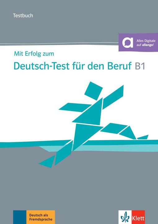 Energie-Label Mit Erfolg zum Deutsch-Test für den Beruf B1. Testbuch + online (Deutsch, Britta Weber, Anna Pohlschmidt, Sandra Hohmann, 2021)