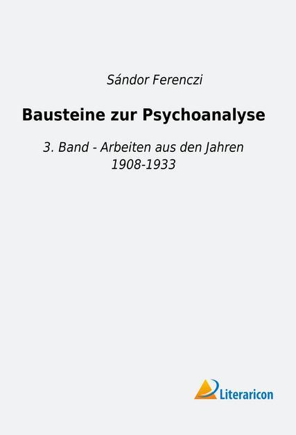 Produktbild Bausteine zur Psychoanalyse (Deutsch, Sándor Ferenczi, 2018)