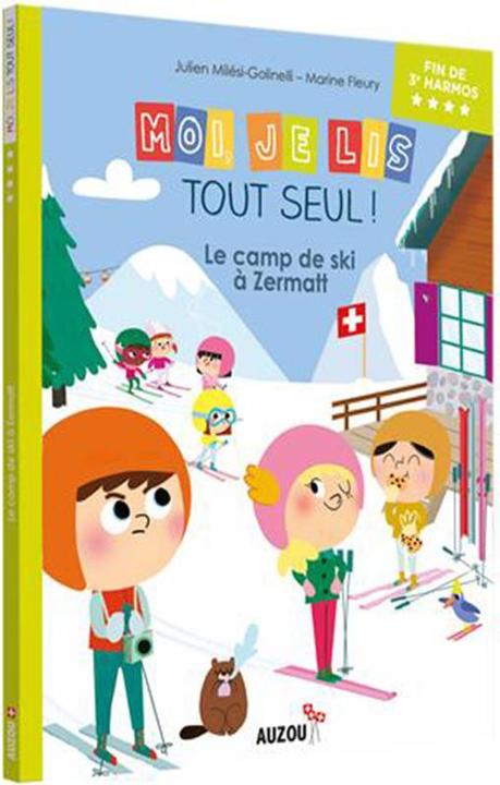 Produktbild Moi, je lis tout seul! / Le camp de ski à Zermatt / Lecteur débutant, fin de 3me HarmoS (Französisch, Milesi Julien, 2021)