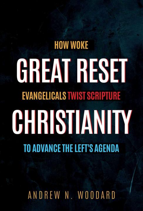 Produktbild Great Reset Christianity (Englisch, Andrew N. Woodard, 2023)