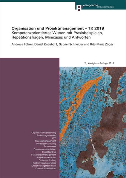 Produktbild Organisation und Projektmanagement TK 2019 (Deutsch, Rita-Maria Züger, 2018)
