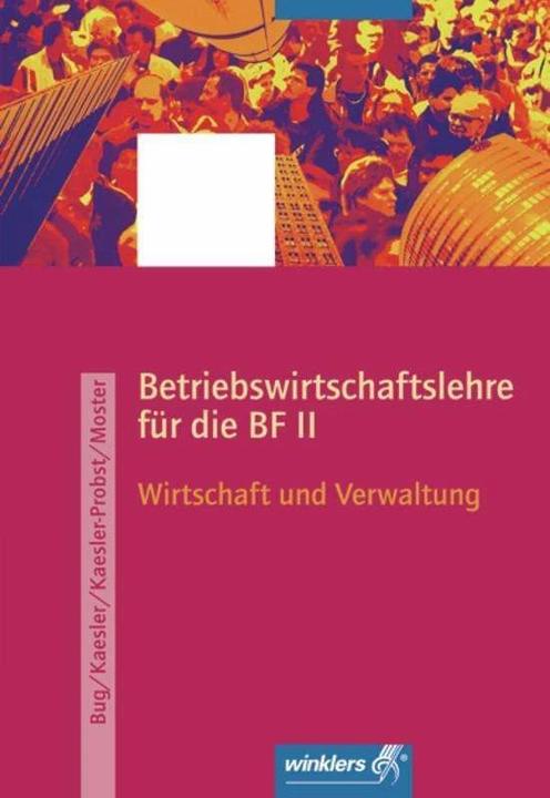 Immagine prodotto Betriebswirtschaftslehre 1. Schülerband. Rheinland-Pfalz (Tedesco, Frauke Kaesler-Probst, Clemens Kaesler, Thomas Pfannendörfer, Manfred Bug, 2008)