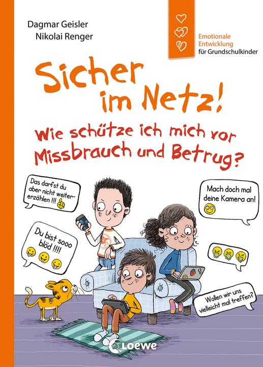 Image du produit Loewe Sicher im Netz! Wie schütze ich mich vor Missbrauch und Betrug? (Allemand, Dagmar Geisler, Nikolai Renger, Développement émotionnel pour les enfants, 2024)