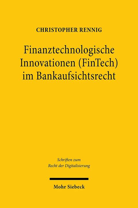 Image du produit Finanztechnologische Innovationen im Bankaufsichtsrecht (Allemand, Christopher Rennig, 2022)