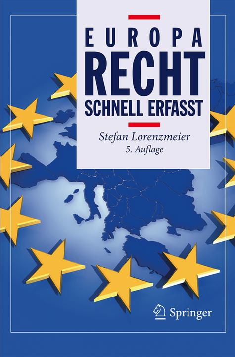 Produktbild Europarecht - Schnell erfasst (Deutsch, Stefan Lorenzmeier, 2016)