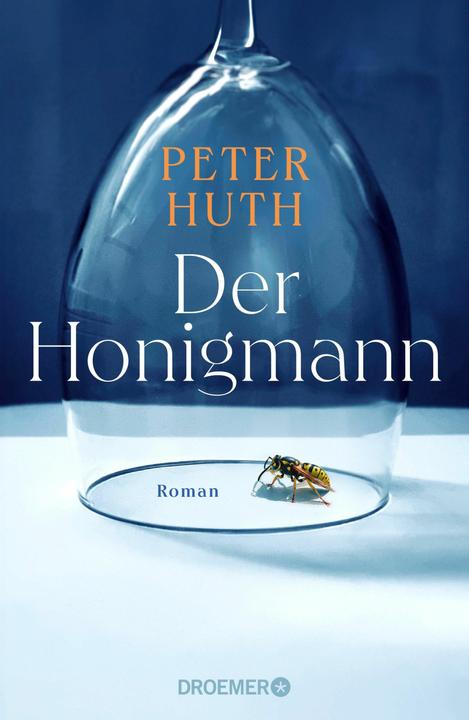 Der Honigmann (Deutsch, Peter Huth, 2024)