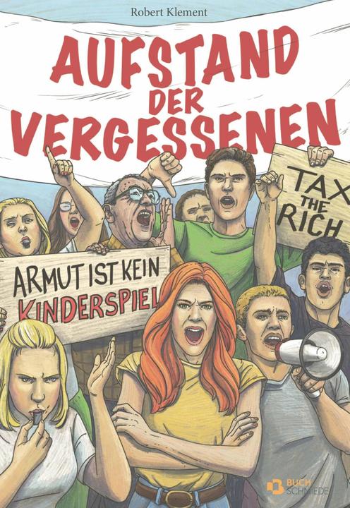 Produktbild Aufstand der Vergessenen (Deutsch, Robert Klement, 2023)