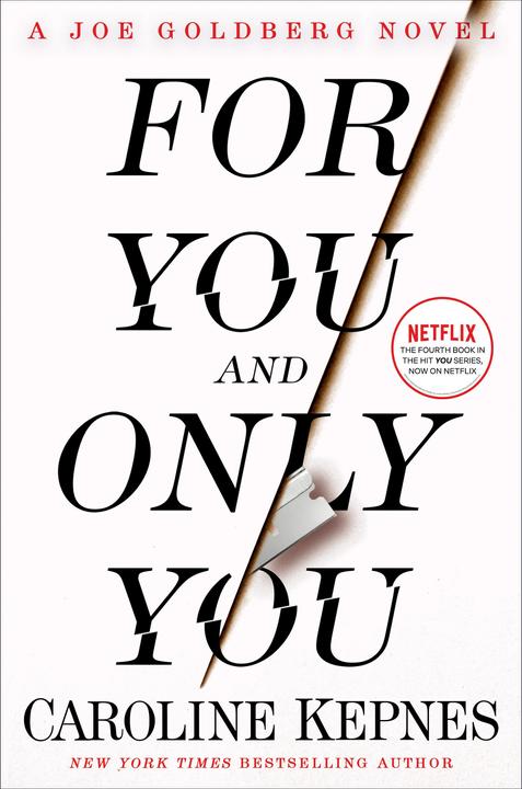Produktbild For You and Only You (Englisch, Caroline Kepnes, 2023)