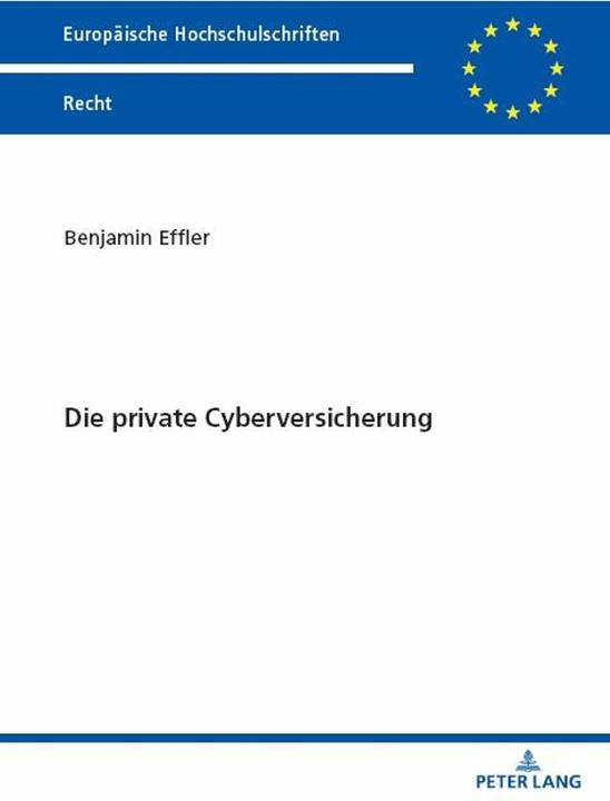Produktbild Die private Cyberversicherung (Deutsch, Benjamin Effler)