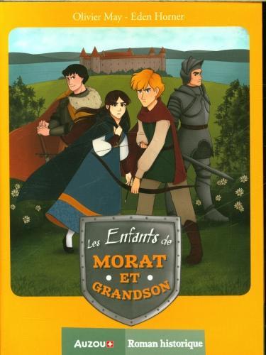Immagine prodotto Les enfants de Morat et Grandson (Francese, Horner Eden, Maggio Olivier, 2022)