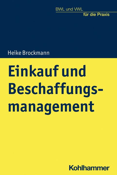 Produktbild Einkauf und Beschaffungsmanagement in Handelsunternehmen (Deutsch, Thorsten Krings, Heike Brockmann)
