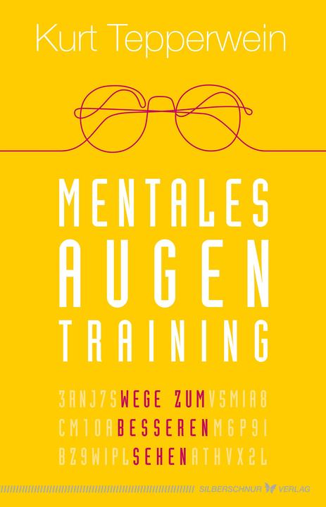 Produktbild Mentales Augentraining (Deutsch, Kurt Tepperwein, 2023)
