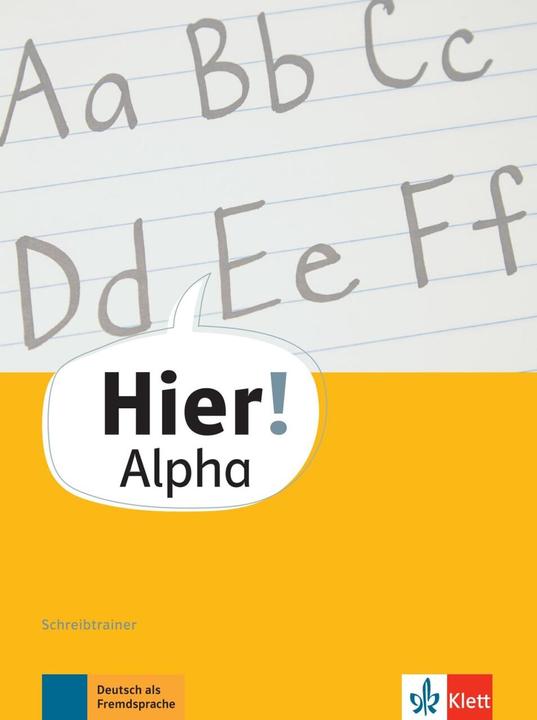 Produktbild Hier! Alpha. Schreibtrainer (Deutsch, Vasili Bachtsevanidis, Bachtsevanidis, 2021)