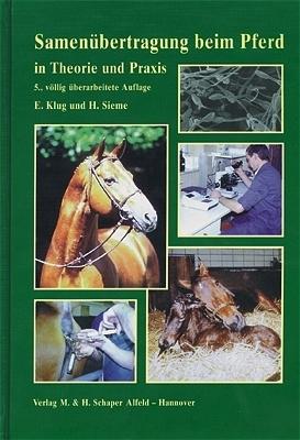 Produktbild Samenübertragung beim Pferd in Theorie und Praxis (Deutsch, Erich Klug, Harald Sieme, 2003)