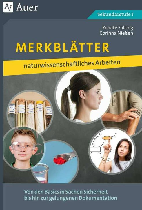 Produktbild Merkblätter naturwissenschaftliches Arbeiten (Deutsch, Corinna Niessen, Renate Fölting, 2019)