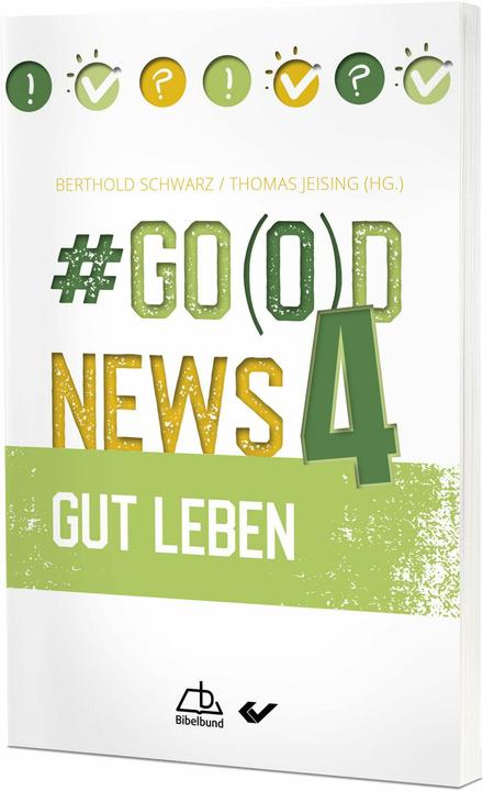 Produktbild #Go(o)d News 4 (Deutsch, Berthold Schwarz, Thomas Jeising, 2024)