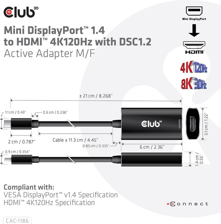 Actual product image Club 3D Club3D Adapter MiniDisplayPort > HDMI 2.1 HDR 120Hz active (Mini DP, 0.60 cm)