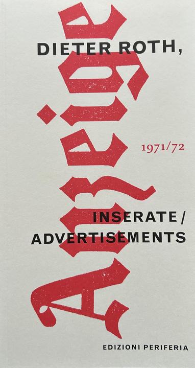 Produktbild Dieter Roth /Inserate - Advertisements (Englisch, Deutsch, Dieter Roth, 2009)