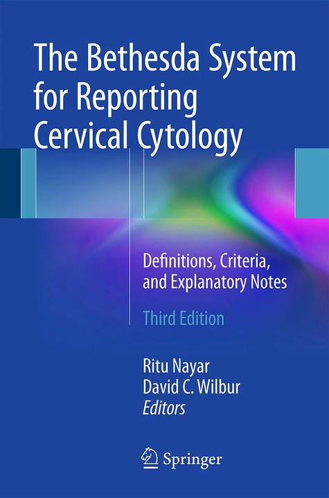 Image du produit The Bethesda System for Reporting Cervical Cytology (Anglais, David C. Wilbur, Ritu Nayar, 2015)