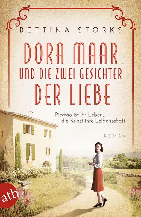 Actual product image Dora Maar und die zwei Gesichter der Liebe (German, Bettina Storks, 2021)