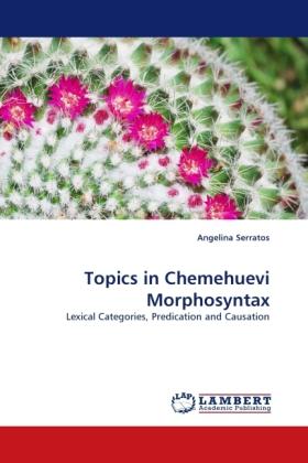 Immagine prodotto Topics in Chemehuevi Morphosyntax (Tedesco, Angelina Serratos, 2010)