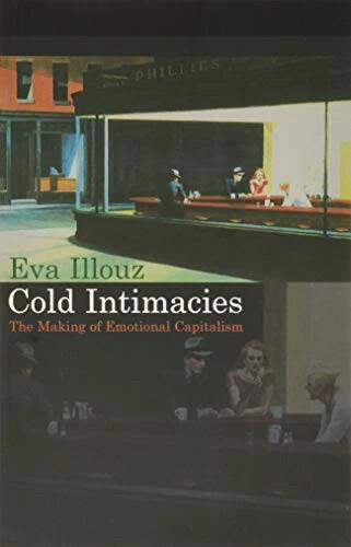 Image du produit Cold Intimacies (Anglais, Eva Illouz, 2007)