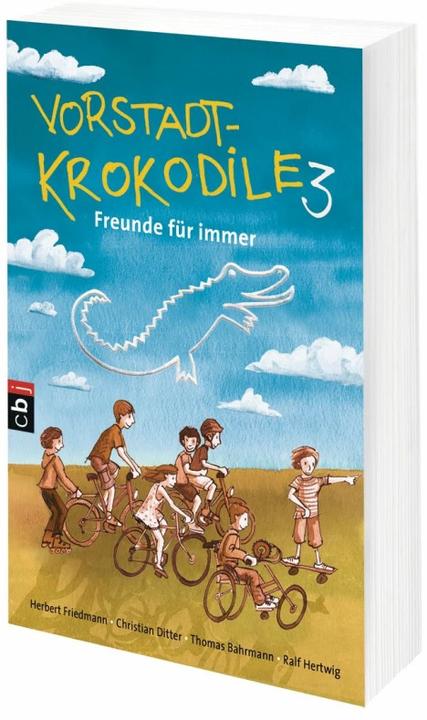 Vorstadtkrokodile 03. Freunde für immer (Deutsch, Christian Ditter, Ralf Hertwig, Herbert Friedmann, Peter Thorwarth, Thomas Bahmann, 2013)