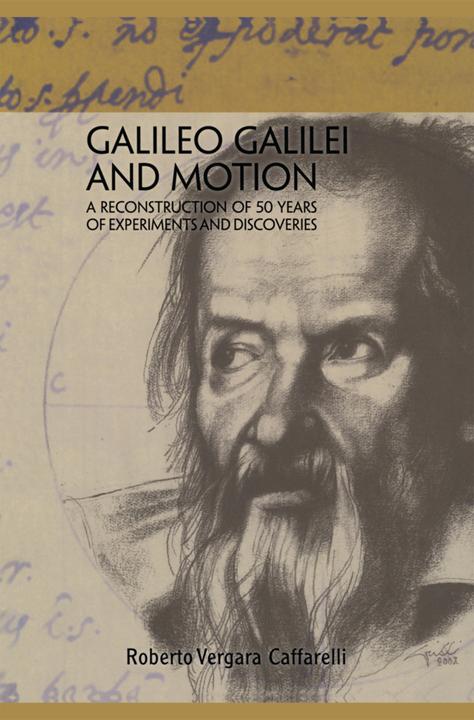 Produktbild Galileo Galilei and Motion (Englisch, Roberto Vergara Caffarelli, 2014)