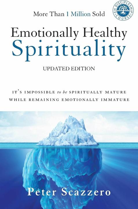 Produktbild Emotionally Healthy Spirituality (Englisch, Peter Scazzero, 2017)