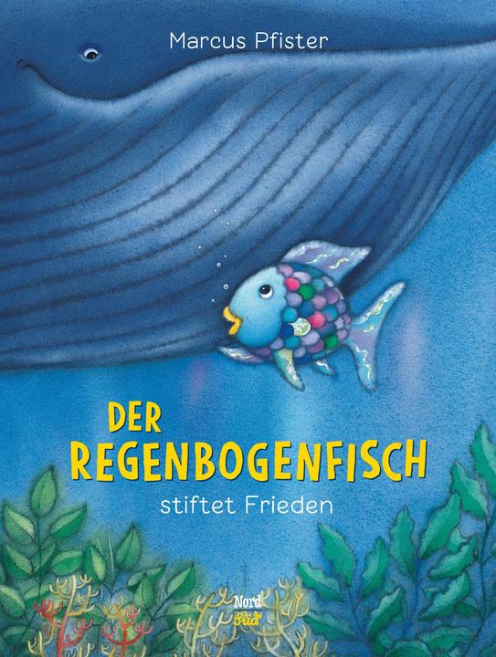 Actual product image Der Regenbogenfisch stiftet Frieden (German, Marcus Pfister, 2012)