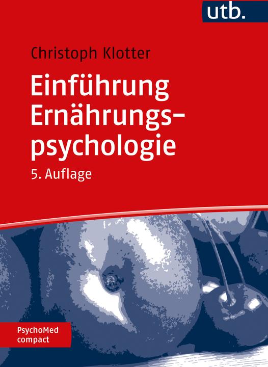 Immagine prodotto Einführung Ernährungspsychologie (Tedesco, Johann Christoph Klotter, 2024)