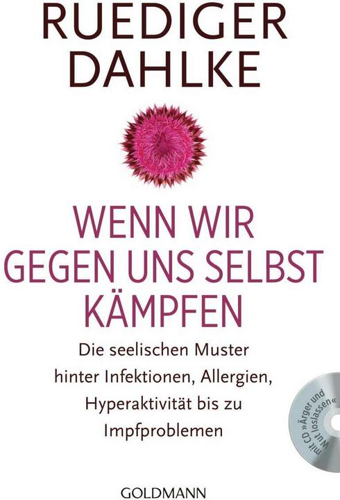 Produktbild Wenn wir gegen uns selbst kämpfen (Ruediger Dahlke, Deutsch)