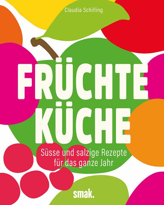 Produktbild Früchteküche (Deutsch, Claudia Schilling, 2024)
